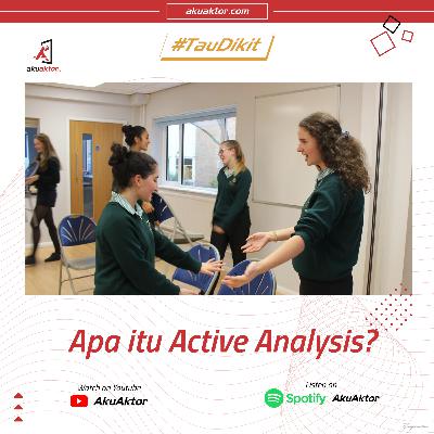 Tau Dikit - Apa itu Active Analysis?