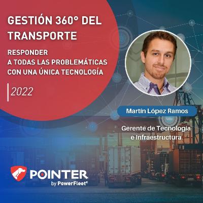 Gestión 360° del Transporte: Responder a todas las problemáticas con una única tecnología Gestión 360° del Transporte: Responder a todas las problemáticas con una única tecnología