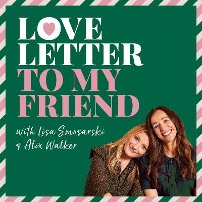 Alix Walker writes to Lisa Smosarski