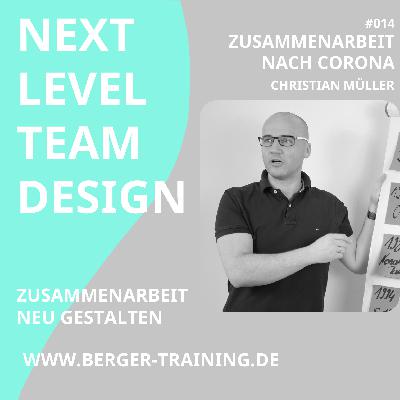 #14 Zusammenarbeit nach Corona (Christian Müller)