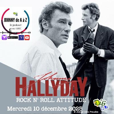 Johnny n°593 Rock n'roll Attitude - 40ème anniversaire Johnny n°593 Rock n'roll Attitude - 40ème anniversaire