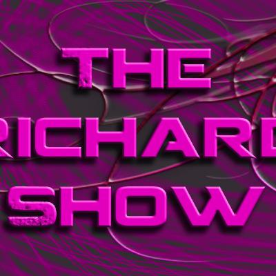 Richard Show Must Watch