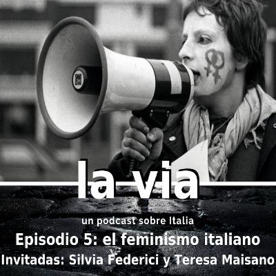 Via del femminismo (con S. Federici e T. Maisano) Via del femminismo (con S. Federici e T. Maisano)