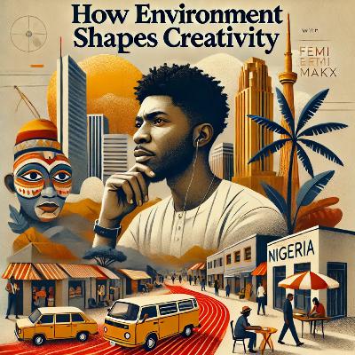 Creativity & Environment: How Your Surroundings Shape Your Art
