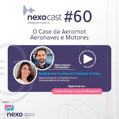 NexoCast 60 – O Case da Aeromot Aeronaves e Motores NexoCast 60 – O Case da Aeromot Aeronaves e Motores