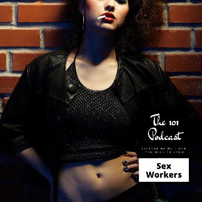 S7E2: Sex Workers