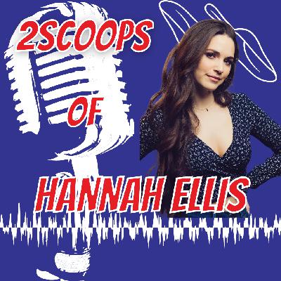 2Scoops of Hannah Ellis 2Scoops of Hannah Ellis
