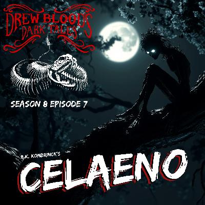 S8 Ep7: S8E07 - "Celaeno" - Drew Blood S8 Ep7: S8E07 - "Celaeno" - Drew Blood