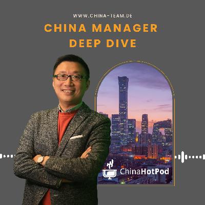 Episode 164 - Deep Dive: Made for China: Vom deutschen Weltmarktführer zum lokalen Liebling