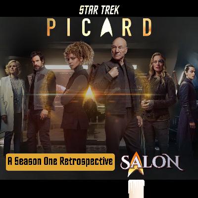 Star Trek: Picard - A Season One Retrospective Salon