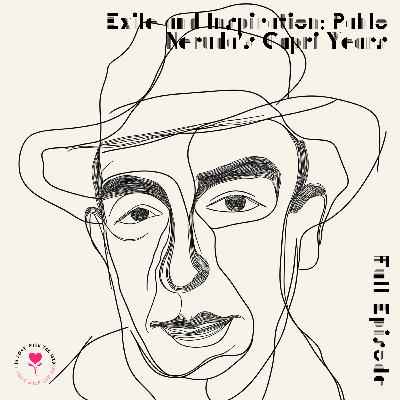 Exile and Inspiration: Pablo Neruda's Capri Years