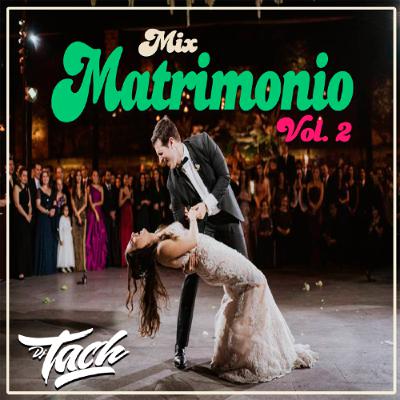 Mix Matrimonio Vol.2