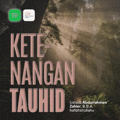 [KHUTBAH JUMAT] Ketenangan Tauhid