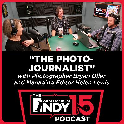 #19 - "The Photojournalist" with Photographer Bryan Oller and Managing Editor Helen Lewis #19 - "The Photojournalist" with Photographer Bryan Oller and Managing Editor Helen Lewis