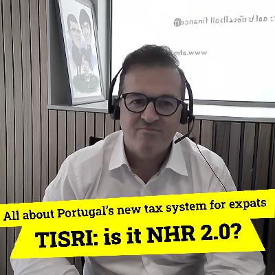 TISRI: Portugal's NEW Tax Benefit System for Expats (Replacing NHR 2025) | Retirement Tax Savings Explained TISRI: Portugal's NEW Tax Benefit System for Expats (Replacing NHR 2025) | Retirement Tax Savings Explained