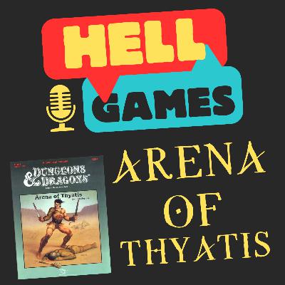 HELL GAMES - Arena of Thyatis