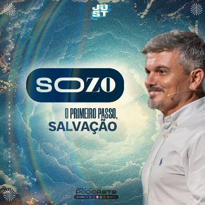 Sozo - Parte 1 / Primeiro passo, Salvação - Pr. Marcelo Teixeira - Just Church FUEL