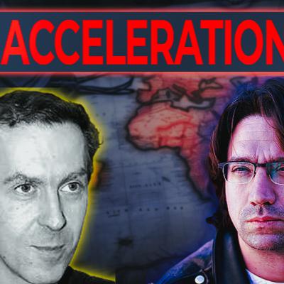 Accelerationism: The Philosophy of Nick Land and Curtis Yarvin (Ft. Michael Downs)