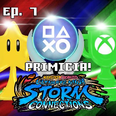Ep. 7 Naruto X Boruto Ultimate Ninja Storm Connections PRIMICIA!