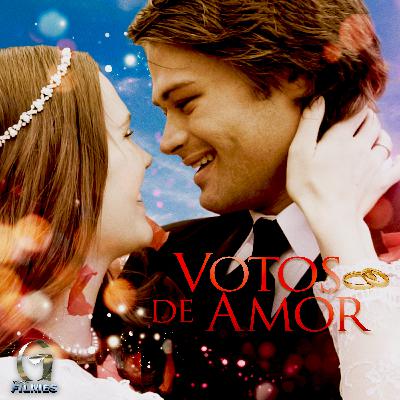 #04: Votos de amor