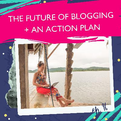 The Future Of Blogging After Google Core Updates & AI + An Action Plan [Ep. 96]