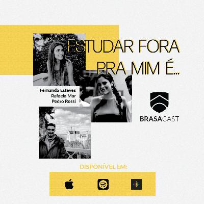 #BRASA101 ESTUDAR FORA PARA MIM É...