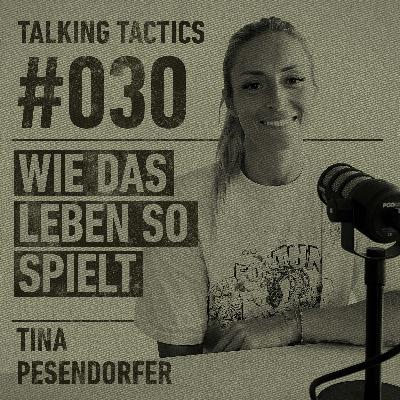 #30 - Tina Pesendorfer #30 - Tina Pesendorfer