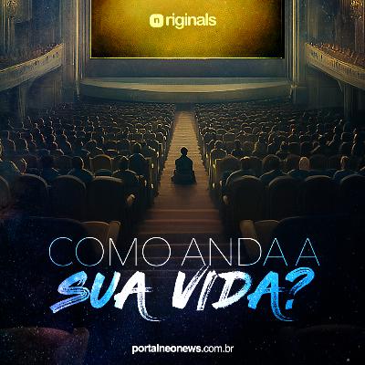 Como anda a sua vida? Como anda a sua vida?