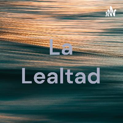 La lealtad