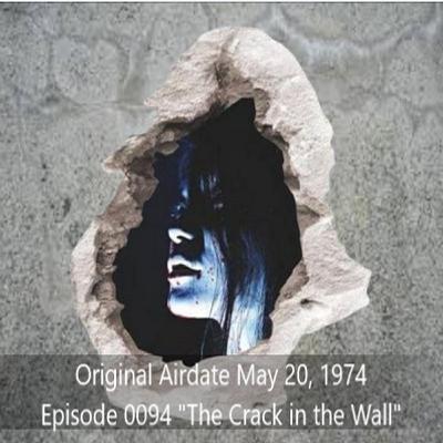 Radio Mystery Theater The Crack In The Wall Episode 0094 Radio Mystery Theater The Crack In The Wall Episode 0094