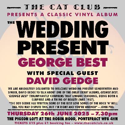 THE WEDDING PRESENT - GEORGE BEST