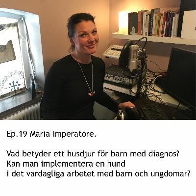 Superkraften Ep.19 Maria Imperatore