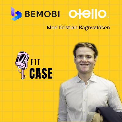 #37 – Ny titt på Otello og Bemobi: Vekstcase med høy cash conversion