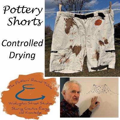 Pottery Shorts: Controlled Drying Pottery Shorts: Controlled Drying
