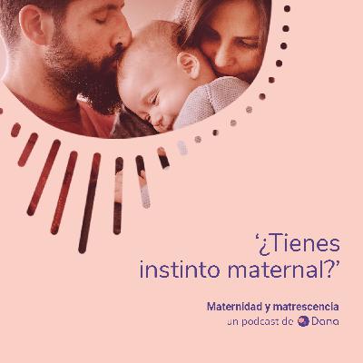Y tú, ¿tienes instinto maternal?