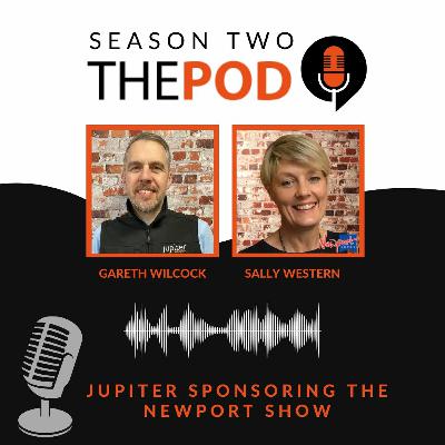 Ep.29 Jupiter sponsoring the Newport Show 2022 Ep.29 Jupiter sponsoring the Newport Show 2022