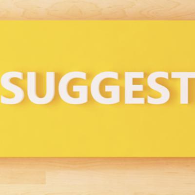 SUGGESTIONS