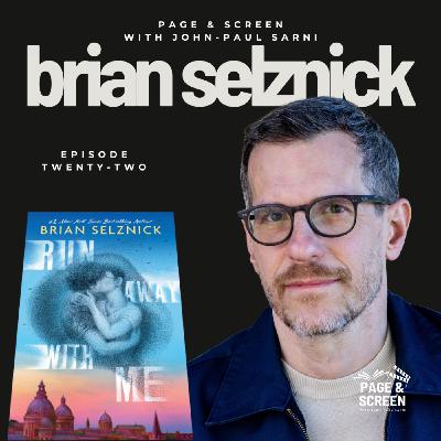 RUN AWAY WITH ME with Brian Selznick | Episode 22