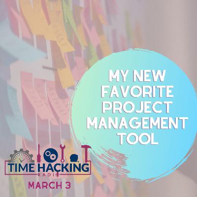 My New Favorite Project Management Tool My New Favorite Project Management Tool