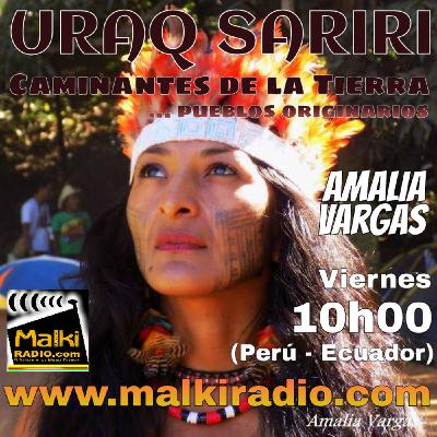 URAQ SASIRI - Caminantes de la Tierra - Viernes 02.02.2018 URAQ SASIRI - Caminantes de la Tierra - Viernes 02.02.2018