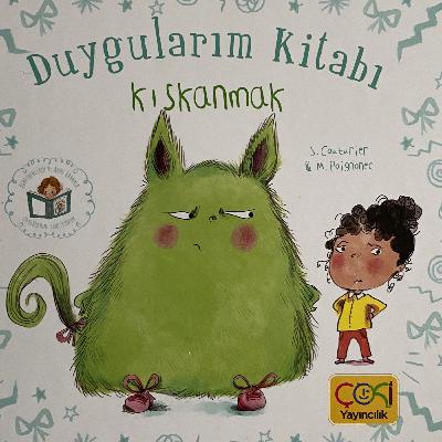 41 - Duygularım Kitabı - Kıskanmak 41 - Duygularım Kitabı - Kıskanmak