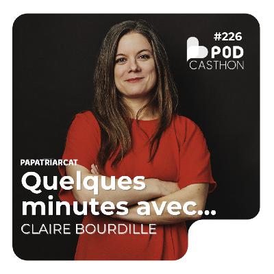 Quelques minutes avec Claire Bourdille