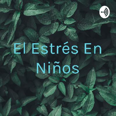 Estrés en niños