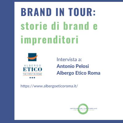 Intervista a Antonio Pelosi - Albergo Etico Roma Intervista a Antonio Pelosi - Albergo Etico Roma