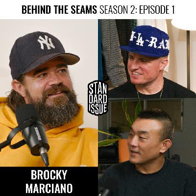 Behind The Seams Presented By Standard Issue Tees Featuring Brocky Marciano Season 2 Episode 1
