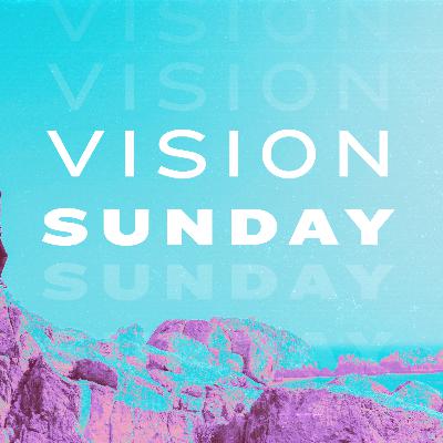 Vision Sunday 2026