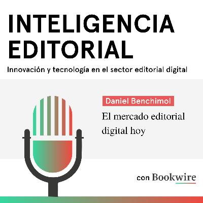 El mercado editorial digital hoy