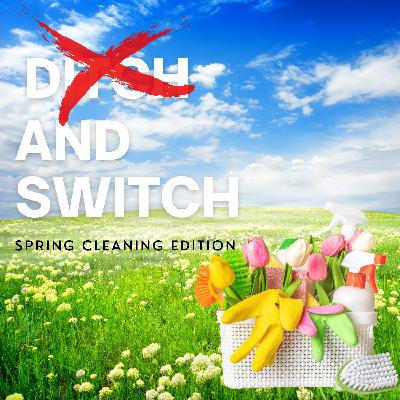 Ditch or Switch: Eliminate Harmful Chemicals from Your Home!