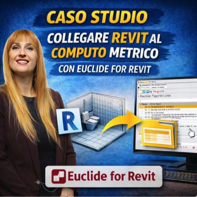 EP 293 - Come collegare le voci di prezziario a Revit con Euclide for Revit EP 293 - Come collegare le voci di prezziario a Revit con Euclide for Revit