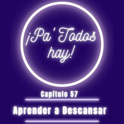 "Aprender a descansar"